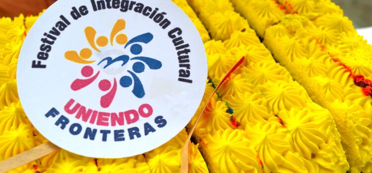 Festival de Integración Cultural «Uniendo Fronteras» 2022 Festival de Integración Cultural «Uniendo Fronteras» 2022